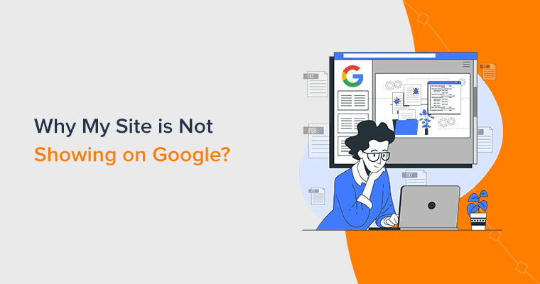 Защо сайтът ми не излиза в Google и как да привлека повече посетители?